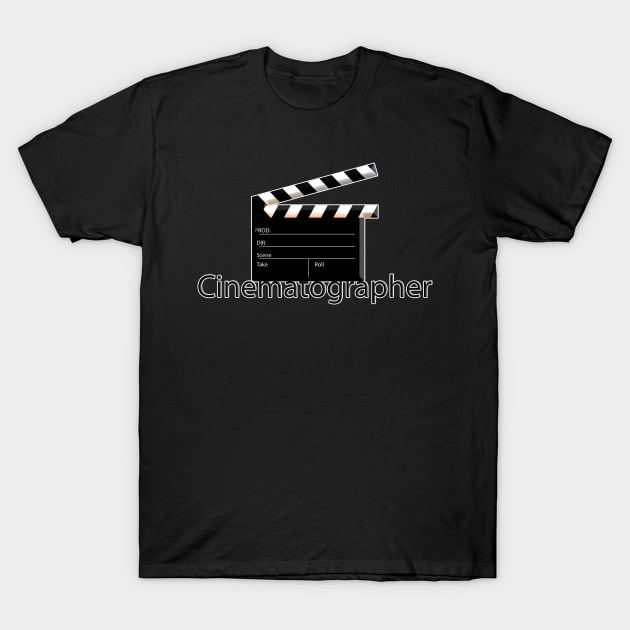 Cinematographer t-shirt T-Shirt by vixfx